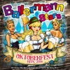 Ballermann Stars - Oktoberfest Hits 2016 - Die besten XXL Wiesn Schlager bis zur Apres Ski Party, 2016