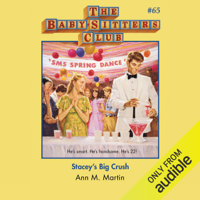 Ann M. Martin - Stacey's Big Crush: The Baby-Sitters Club, Book 65 (Unabridged) artwork