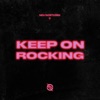 Keep on Rocking - Single