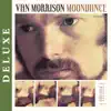 Moondance (Deluxe Edition) album lyrics, reviews, download