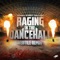 Raging in the Dancehall (feat. FERAL is KINKY) - Endymion & The Viper lyrics