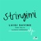 Stringimi (Alessio Speranza Instrumental) - Luigi Savino lyrics