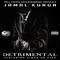 Detrimental (feat. Simba Da King) - Jamal Kuron lyrics