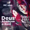 Deus abençoe o Rolê - Single album lyrics, reviews, download