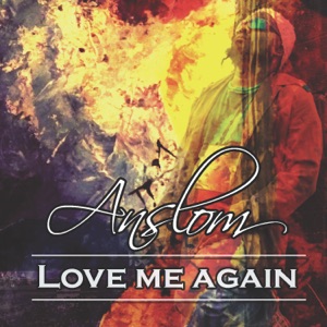 Anslom - Love Me Again - Line Dance Music