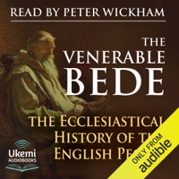 The Venerable Bede - The Ecclesiastical History of the English People (Unabridged) artwork