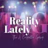Reality Lately album lyrics, reviews, download