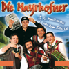 Die Musikanten aus dem Zillertal - Die Mayrhofner