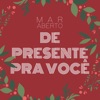 De Presente pra Você - Single