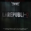 La Republi-K Mixtape, Vol. 1