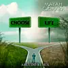 Choose Life (Abludo Remix) [feat. Abludo] - Single album lyrics, reviews, download