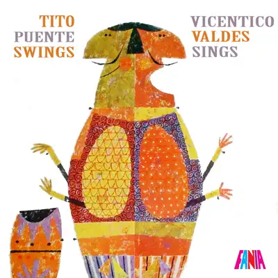 Tito Puente Swings & Vicentico Valdés Sings - Tito Puente
