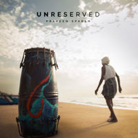 Praveen Sparsh - Unreserved - EP artwork
