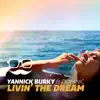 Stream & download Livin' the Dream (feat. Dominic) - Single