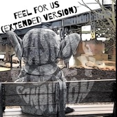 Feel for Us (Extended Version) artwork