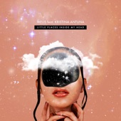 Little places inside my head (feat. Kristina Antuna) artwork