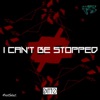 I Can't Be Stopped - Single