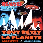 Tout petit la planète (feat. Madmoizel) [Flying Saucers Mix] artwork