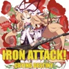 IRON ATTACK!