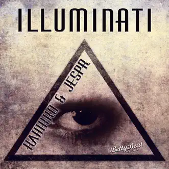 Illuminati - Single by Kahikko & JESPR album reviews, ratings, credits