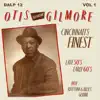 The Complete Otis Elevator Gilmore, Vol. 1 album lyrics, reviews, download