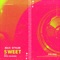 Sweet (feat. Alex Hosking) - Max Styler lyrics