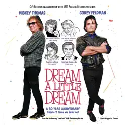 Dream a Little Dream - Single - Mickey Thomas