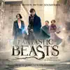 Fantastic Beasts and Where to Find Them (Original Motion Picture Soundtrack) album lyrics, reviews, download