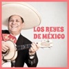 Los reyes de México