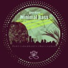 Minimal Bass - EP