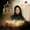 Eze (feat. Preye Odede) - Single