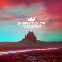 Louis The Child & Foster the People - Every Color artwork