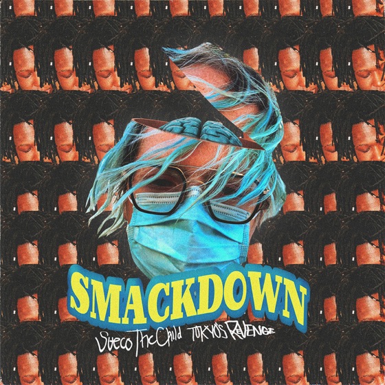 Cover artwork for Smackdown (feat. TOKYO'S REVENGE)