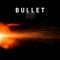 Bullet (feat. Erin) artwork