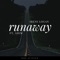 Runaway (feat. Asem) - Irene Logan lyrics