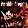 Double Dragon - Forever Sacred