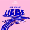 Alle wollen Liebe - EP