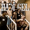 Hadi Gel (feat. Cashflow) - Single