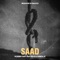 Saad (feat. Eva B & Alireza JZ) - Hossein Haft lyrics