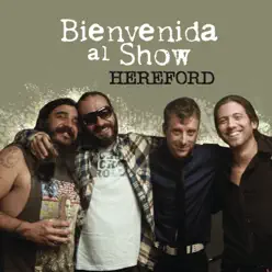 Bienvenida al Show - Single - Hereford