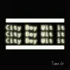 City Boy Wit It - Single album lyrics, reviews, download