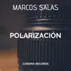 Polarización - Single album lyrics, reviews, download