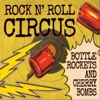 Bottle Rockets and Cherry Bombs