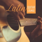 Latin Guitar Lounge: Sensual Latin Dance, Rhythms of Summer, Party Hits 2019 artwork