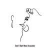 Don't Start Now (Acoustic) - Single