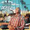 Devilz (feat. Remy Ozama) - Single album lyrics, reviews, download