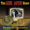 Stream & download The Gene Autry Show: The Complete 1950's Television Recordings