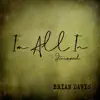 I'm All In - Stripped - Single album lyrics, reviews, download