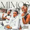 Mimos - Single album lyrics, reviews, download