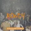 Rowdy - Single album lyrics, reviews, download